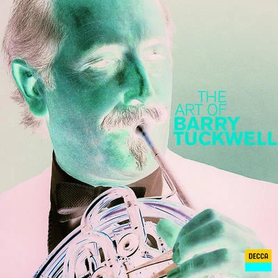 The Art Of Barry Tuckwell 专辑 Barry Tuckwell/The London Symphony Orchestra