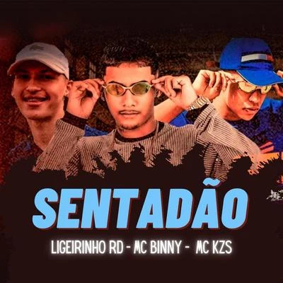 Sentadão (feat. MC KZS) 專輯 MC Binny