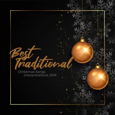 Best Traditional Christmas Songs Interpretations 2019 專輯 We Wish You A Merry Christmas/Christmas Songs Music/Ultimate Christmas Songs