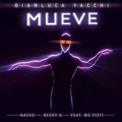 Mueve 專輯 Gianluca Vacchi