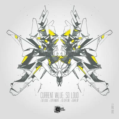 So Loud EP 專輯 Current Value/Switch Technique/The Outside Agency