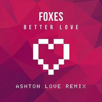 Better Love (Ashton Love Remix) 專輯 Ashton Love/QAila