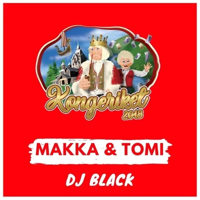 DJ Black Kongeriket 2018