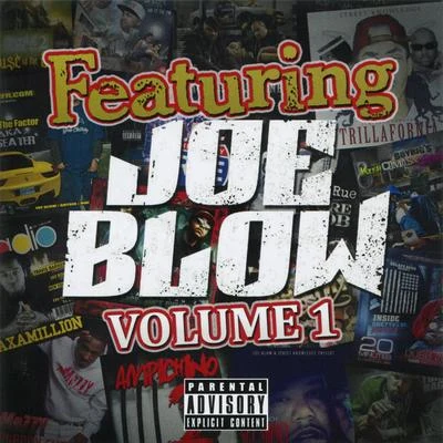 Featuring Joe Blow, Vol. 1 专辑 Joe Blow