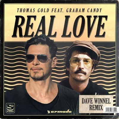 Thomas Gold Real Love (Dave Winnel Remix)