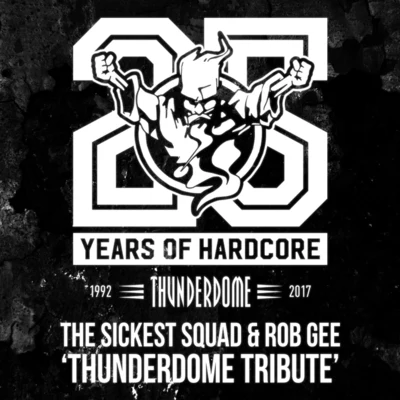 Thunderdome Tribute 專輯 The Sickest Squad