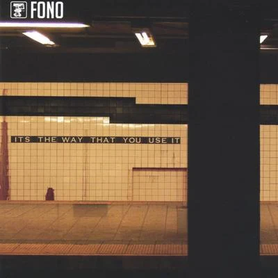 It&#x27;s the way that you use it 专辑 Karma Kid/fono