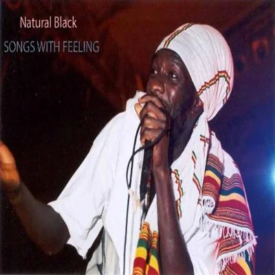 Songs With Feeling (Single) 专辑 Natural Black