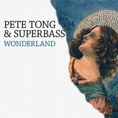 Wonderland 專輯 Superbass/Funkagenda/TC/Dave Spoon/Adam K