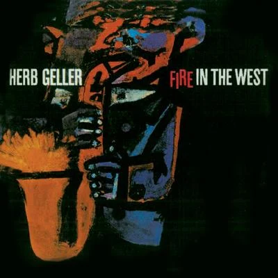 Fire in the West (Remastered) 專輯 Lucas Lindholm/Aage Tanggaard/Herb Geller/Walter Norris/Chet Baker