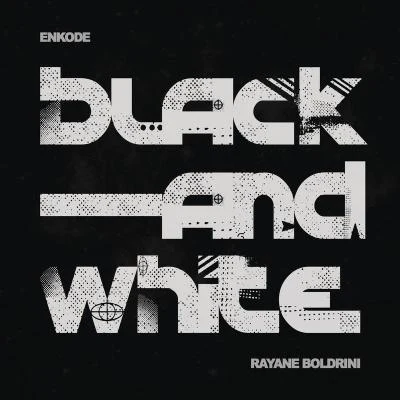 Black and White 專輯 Enkode/Clubbers