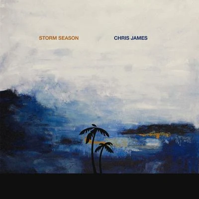 Storm Season 專輯 Nader/Chris James