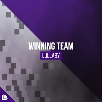 Winning Team Lullaby