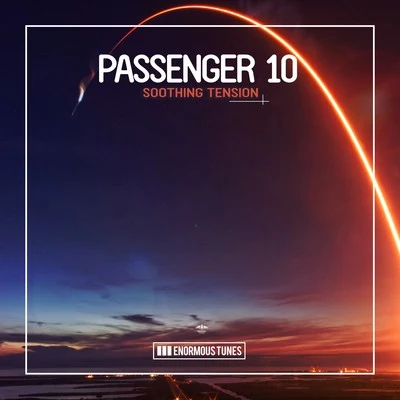 Soothing Tension 專輯 Passenger 10/Fair Light Ranger