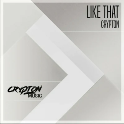 Like That 專輯 Crypton