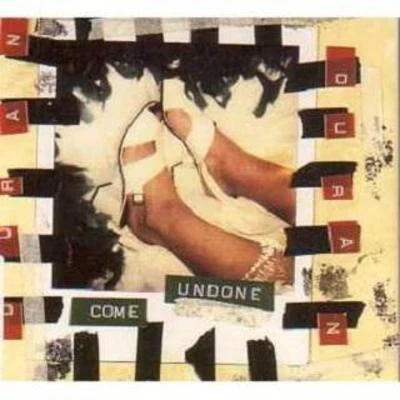 Come Undone 專輯 D.A.F./Duran Duran/The Sound/Killing Joke/The Human League