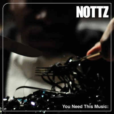 You Need This Music 专辑 Manofias/Nottz