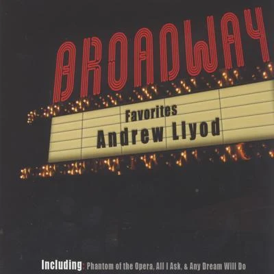 Andrew Lloyd Webber Andrew Lloyd Webber&#x27;s Favorites