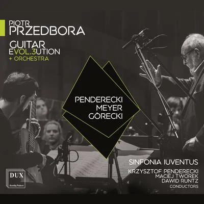 Guitar Revol.3ution + Orchestra 專輯 Krzysztof Penderecki