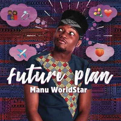 Future Plan 專輯 Gemini Major/Manu Worldstar