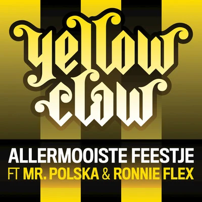 Mr. PolskaMalik MontanaQuintino & Blasterjaxx Allermooiste Feestje