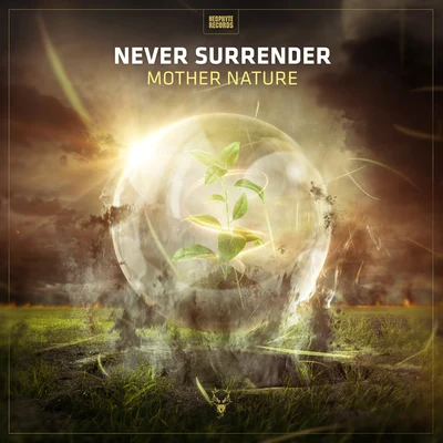 Mother Nature 专辑 Brutaal/Never Surrender