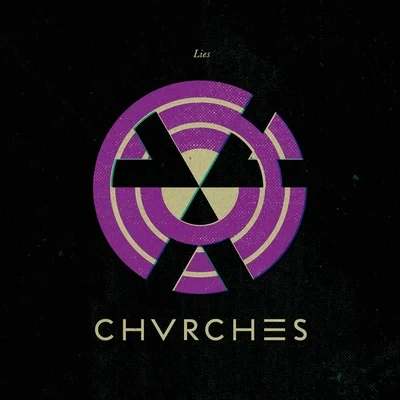 Lies 專輯 CHVRCHES