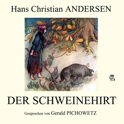 Der Schweinehirt 專輯 Hans Christian Andersen/Karlheinz Gabor