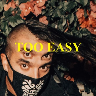 Too Easy 專輯 Cesqeaux