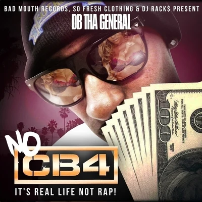 No CB4 專輯 DB Tha General/Kurt Diggler