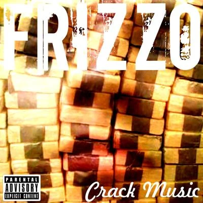 FrizzoJust BlazeLoco Dice Crack Music