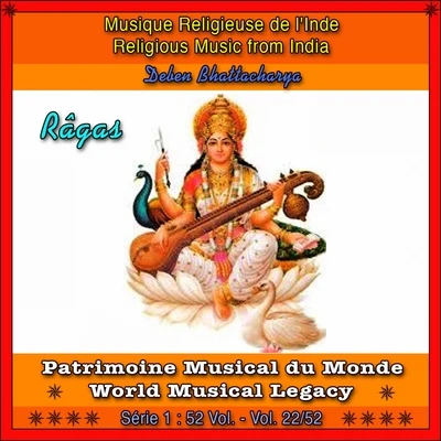 Patrimoine Musical du Monde Vol. 2252 : Musique religieuse de l'Inde 專輯 Baluji Shrivastav/Fiesta Filipina/Ensemble Kereoni/Hossein Farjami/Heart of the Dragon Ensemble