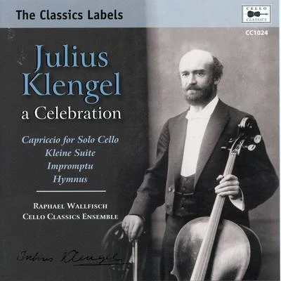 Julius Klengel & Others: Cello Works 专辑 Julia Desbruslais