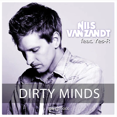 Dirty Minds (Thom Eduardo Remix) 專輯 Nils van Zandt