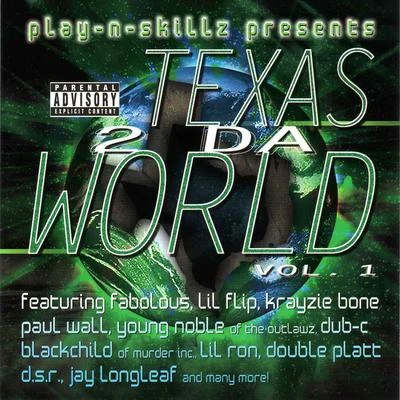 Play-N-SkillzNatanael CanoNicky Jam Texas 2 Da World Vol. 1