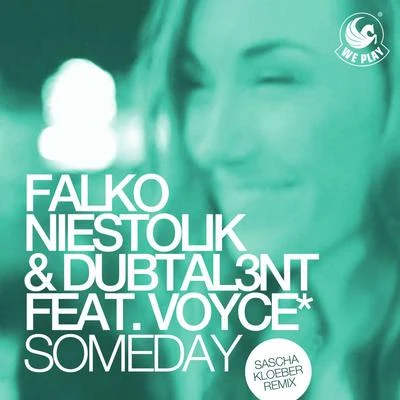 Someday (Sascha Kloeber Remix) 專輯 Falko Niestolik