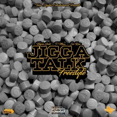 Jigga Talk Freestyle 專輯 Trill Bill/Khyrie Gold/Coota Bang