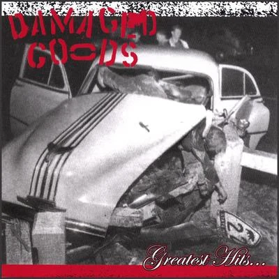 Greatest Hits... 專輯 Damaged goods/NEVERGLOW