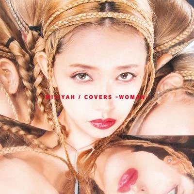 加藤ミリヤ若旦那 COVERS -WOMAN-