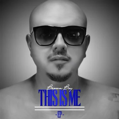 This Is Me - EP 專輯 Brown Boy/MC Magic