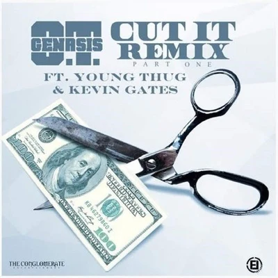 Cut It (Remix) 專輯 O.T. Genasis