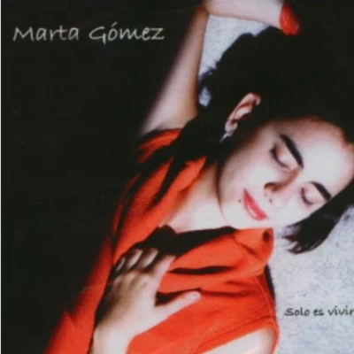 Solo Es Vivir 專輯 Marta Gomez