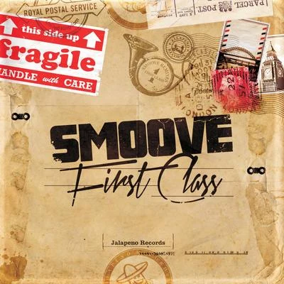 First Class 專輯 smoove/AXUMUS/ZURC/ARCHIE SOL