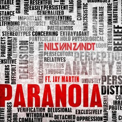 Paranoia ( feat. Jay Martin) 專輯 Nils van Zandt