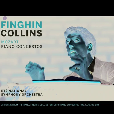 Finghin Collins Mozart: Piano Concertos