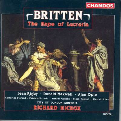 BRITTEN: Rape of Lucretia (The) 專輯 David Owen Norris/Jean Rigby/Louise Williams