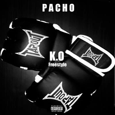 K.O Freestyle 专辑 Pacho