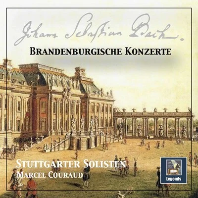 Marcel CouraudStuttgarter Bach-OrchesterFriederike Sailer J.S. Bach: Brandenburg Concertos, BWVV 1046-1051