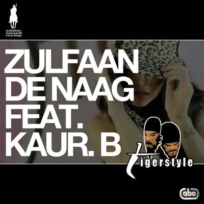 Zulfaan De Naag 專輯 Tigerstyle/Ranjit Bawa