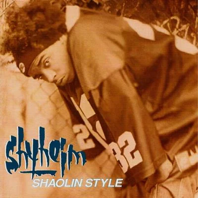 Shaolin Style 專輯 WHY/Trife Da God/Killa Sin/Street Life/Shyheim